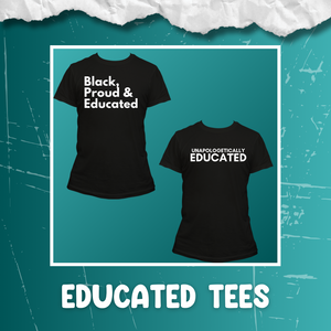 Educated Tees